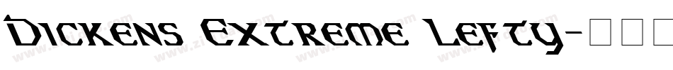 Dickens Extreme Lefty字体转换